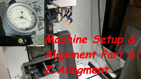 cnc machine setup and alignment|electronic alignment tools.